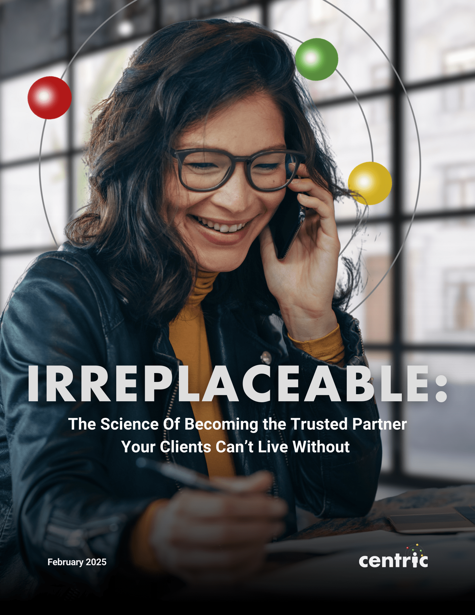 IRREPLACEABLE — The Science of Becoming the Trusted Partner Your Clients Can't Live Without